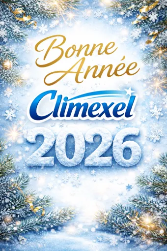 Climexel vous souhaite une très belle année placée sous le signe du confort et de la performance , Aire-sur-l'Adour, Climexel